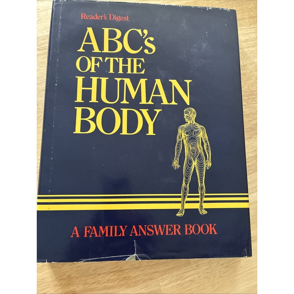 1987 Reader's Digest Book "ABCs of the Human Body" A Family Answer Book